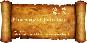 Miserovszki Kolumbusz névjegykártya